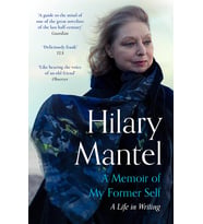 A Memoir Of My Former Self: The Magnificent Final Book From The Bestselling Author Of The Wolf Hall