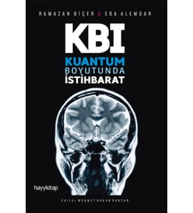 Kuantum Boyutunda İstihbarat
