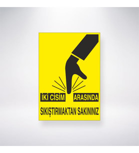 İki Cisim Arasında Sıkıştırmaktan Sakınınız