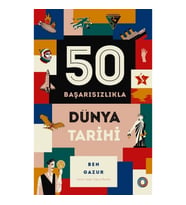 50 Başarısızlıkla Dünya Tarihi