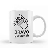 Bravo Gerizekalı Yazılı Espirili Kupa Bardak Porselen