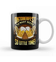 Oktoberfest So Many Beers So Little Time Drinking Kupa Bardak Porselen