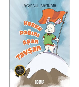 Korku Dağını Aşan Tavşan