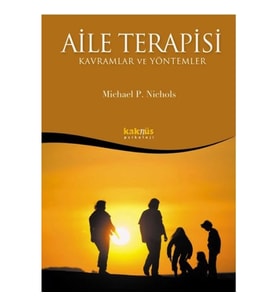 Aile Terapisi - Kavramlar ve Yöntemler