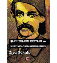 Şaki İbrahim Destanı ve Bir Kitapta Toplanmamış Şiirler