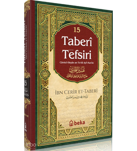 Taberi Tefsiri - 15. Cilt (Ciltli) Beka Yayınları İmam Taberi