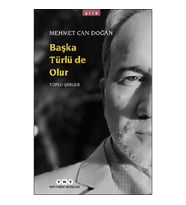 Başka Türlü de Olur - Toplu Şiirler