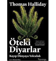 Öteki Diyarlar: Kayıp Dünyaya Yolculuk
