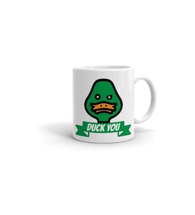 Duck You Baskılı Kupa Bardak