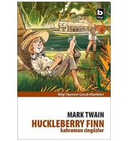 Huckleberry Finn Kahraman Cingözler Mark Twain Bilgi Yay / U284651