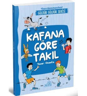 Kafana Göre Takıl