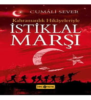 Kahramanlık Hikayeleriyle İstiklal Marşı