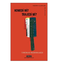 Komedi mi? Trajedi mi?
