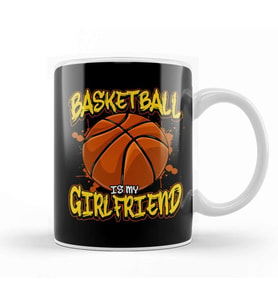 Basketball Is My Girlfriend Funny Players Kupa Bardak Porselen