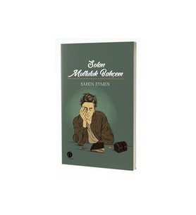 Solan Mutluluk Bahçem - Şahin Eymen - Herdem Kitap Yayınları