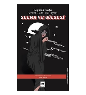 Selma ve Gölgesi