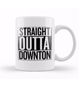 Straight Outta Downton Abbey Kupa Bardak Porselen