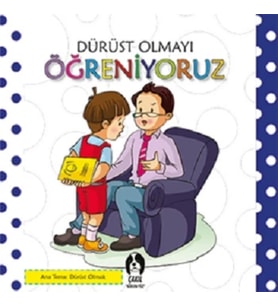Dürüst Olmayı Öğreniyoruz