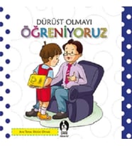 Dürüst Olmayı Öğreniyoruz