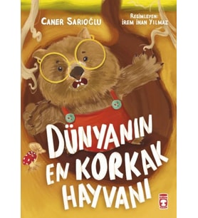 Dünyanın Korkak Hayvanı