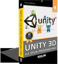 UNITY 3D İle OYUN PROGRAMLAMA EĞİTİM KİTABI (Siyah - Beyaz)