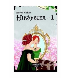 Hikayeler 1 Anton Çehov