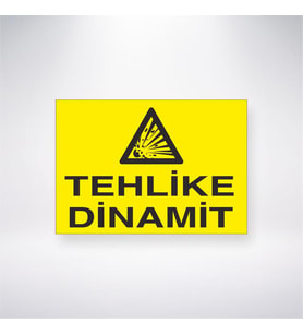 Tehlike Dinamit 21x28 Arkası Yapışkanlı Levha