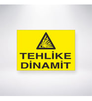 Tehlike Dinamit 21x28 Arkası Yapışkanlı Levha