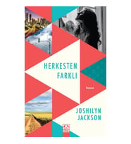 Herkesten Farklı - Joshilyn Jackson