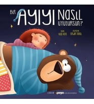 Bir Ayıyı Nasıl Uyutursun ?