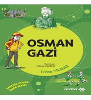 Dedemin İzinde Tarih Serisi - Osman Gazi