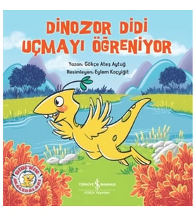 Dinozor Didi Uçmayı Öğreniyor