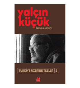 Türkiye Üzerine Tezler-2