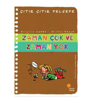 Çıtır Çıtır Felsefe 19 - Zaman Çok ve Zaman Yok - Brigitte Labbé