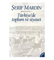 TÜRKİYE' DE TOPLUM VE SİYASET - MAKALELER 1