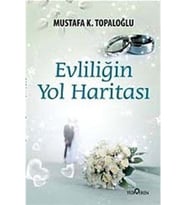 Evliliğin Yol Haritası