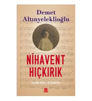 Nihavent Hıçkırık-İhsan Raif’in Romanı