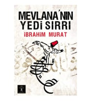 Mevlana'nın Yedi Sırrı (Cep Boy)