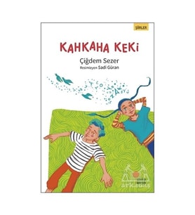 Kahkaha Keki - Çiğdem Sezer - Günışığı Kitaplığı