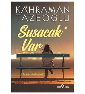 Susacak Var - Kahraman Tazeoğlu - Yediveren Yayınları