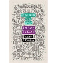 Gençlerle Baş Başa: İnsan Olmak