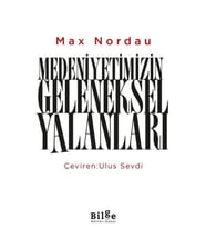 Medeniyetimizin Geleneksel Yalanları