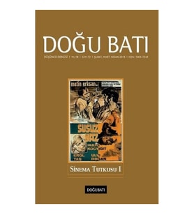 Doğu Batı Düşünce Dergisi Sayı 72 - Sinema Tutkusu 1