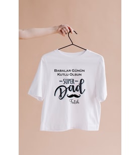 Babalar Günü Tasarımlı Tişört Kişiye Özel ( Unisex - Büyük - Çocuk )