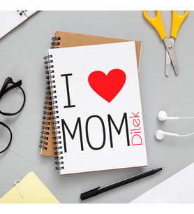 I love Mom Anne Defteri Kişiye Özel