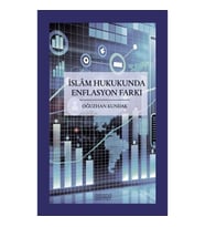İslam Hukukunda Enflasyon Farkı