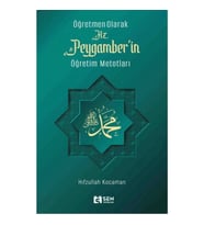 Hz. Peygamber'in Öğretim Metotları
