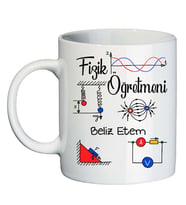 Fizik Öğretmenine Hediye İsimli Kupa Bardak - Öğretmenler Günü Hediyesi