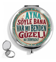 Cep Aynası Ayna Söyle Bana Yazılı Kişiye Özel Hazırlanabilir El Aynası Makyaj Aynası Eğlenceli Tasarım Hediye