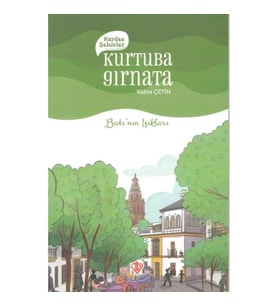 Kardeş Şehirler Kurtuba Gırnata